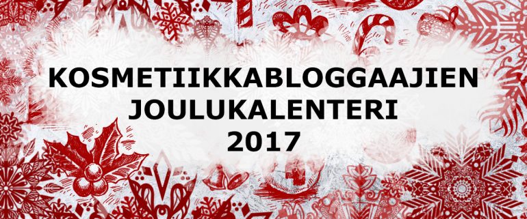 Kosmetiikkabloggaajien joulukalenteri 2017